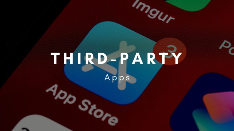 Leveraging Third-Party Apps