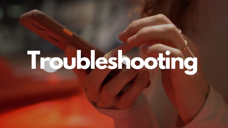 Troubleshooting