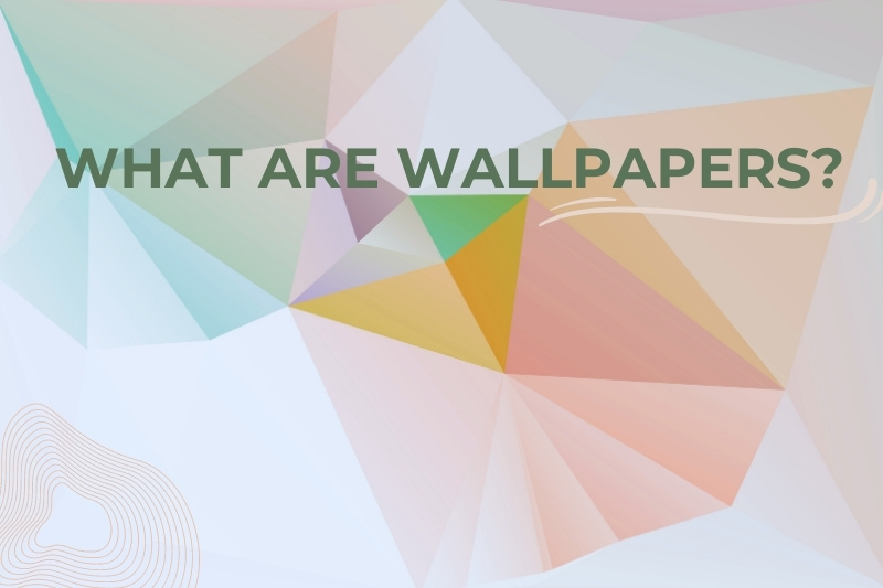 Wallpaper Management